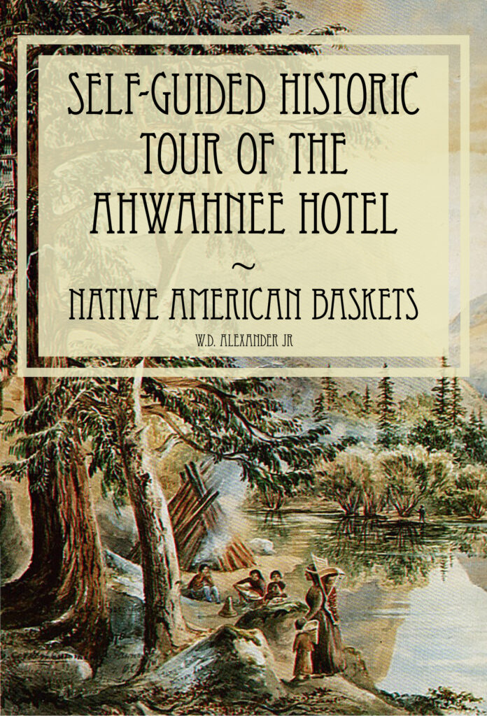 Cover image for the Self-Guided Tour of The Ahwahnee Hotel, Native American Baskets
